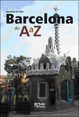 Barcelona de a a Z - Coleçao Bagagem de Mao