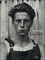 Olhar Direto - Fotografias de Paul Strand