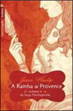 Rainha de Provence - - Coleçao Saga Plantageneta - Vol. 6 - Livro de Bolso