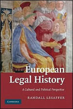European Legal History - a Cultural And Political Perspective