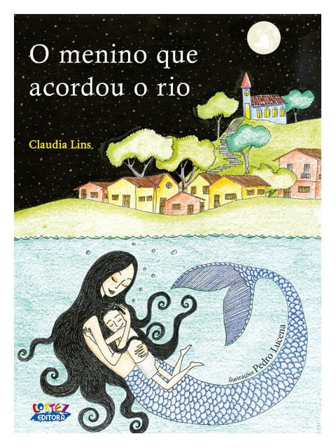 O Menino Que Acordou o Rio