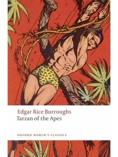 Tarzan Of The Apes - Oxford World'S Classics