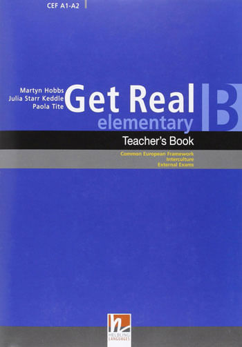 Get Real - Elementary - Level B - Teacher'S Book - With  2 Audio Cds