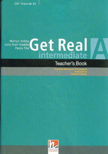 Get Real - Intermediate - Level a - Teacher'S Book - With 2 Class Audio Cds