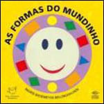 Meus Primeiros Mundinhos - as Formas do Mundinho