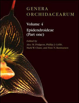 Genera Orchidacearum Vol.4 - Epidendroideae Part 1