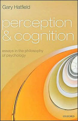 Perception And Cognition - Essays In The Philosophy Of Psychology