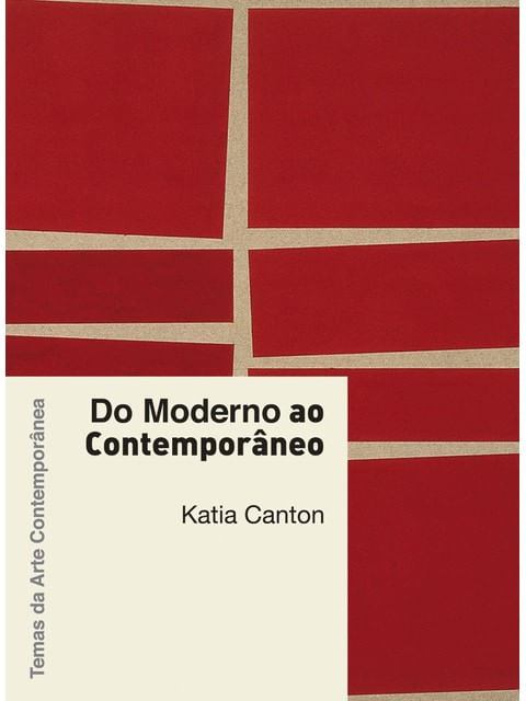 Do Moderno ao ContemporâNeo