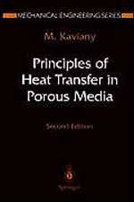 Priciples Of Heat Transfer In Porous Media