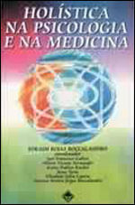 Holistica na Psicologia e na Medicina
