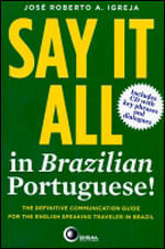 Say It All In Brazilian Portuguese!