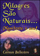 Milagres São Naturais