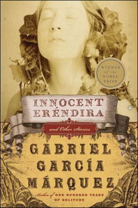 Innocent Erendira - And Other Stories