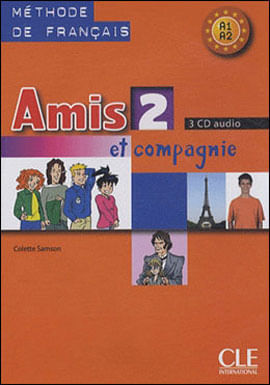 Amis Et Compagnie Cd Audio Pour La Classe 2 - 3 Cd Audio