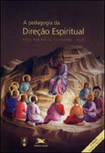 A Pedagogia da Direção Espiritual