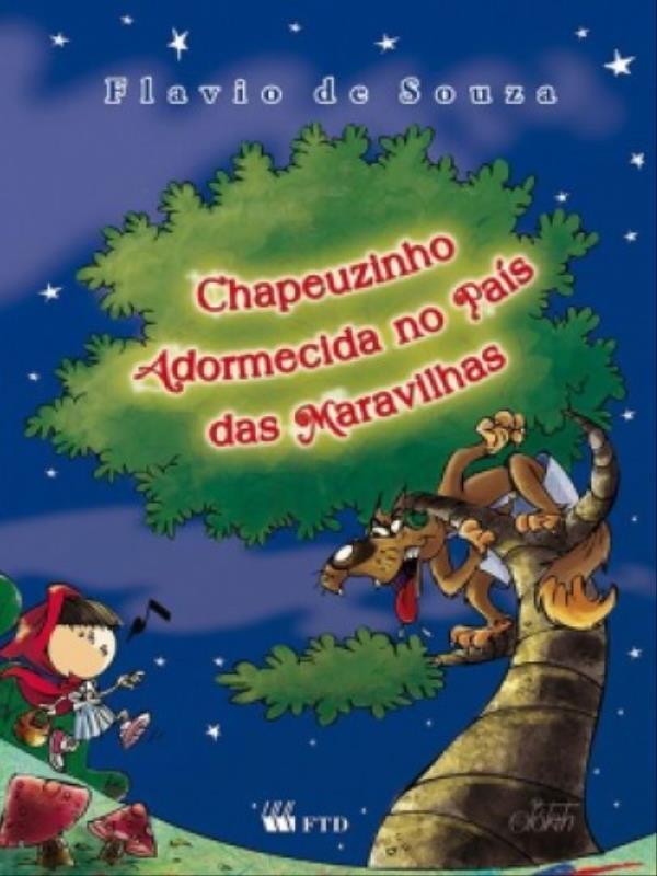 Chapeuzinho Adormecida no PaíS das Maravilhas