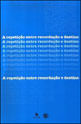 Repetiçao Entre Recordaçao e Destino, a - Livro Anual de Psicanalise Xxiii - 2009