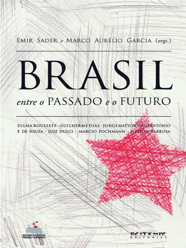 Capa do livro Brasil, Entre o Passado e o Futuro