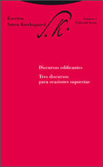 Escritos 5 - Discursos Edificantes - Tres Discursos para Ocasiones Supuestas