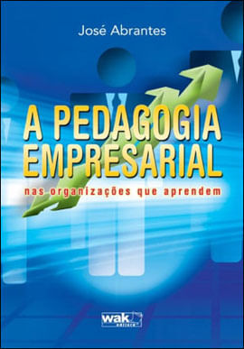 Pedagogia Empresarial nas OrganizaçOes Que Aprendem
