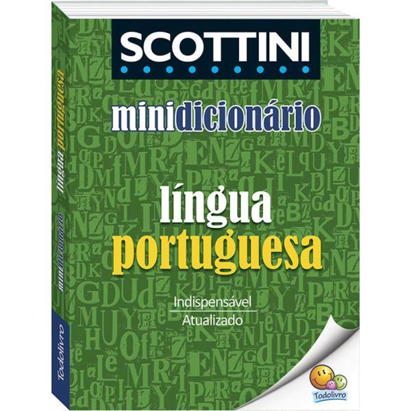 Scottini MinidicionáRio: LíNgua Portuguesa(I)