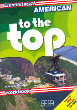 Capa de American To The Top - Elementary a - Workbook - With Cd/Cd-Rom