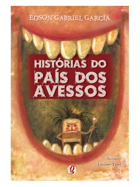 HistóRias do PaíS dos Avessos