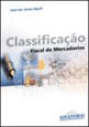 Classificaçao Fiscal de Mercadorias