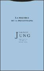 Practica de La Psicoterapia, La (Obra Completa 16)
