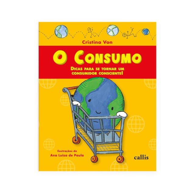 O Consumo - Dicas para Se Tornar um Consumidor Consciente - com Peças para Recortar