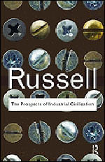 Prospects Of Industrial Civilization, The