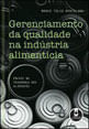 Gerenciamento da Qualidade na IndúStria AlimentíCia