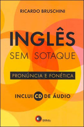 InglêS sem Sotaque - Pronuncia e FonéTica