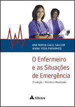 O Enfermeiro e as SituaçõEs de EmergêNcia