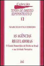 AgêNcias Reguladoras - 1 Ed./2005