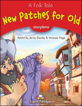 New Patches For Old - Pupil'S Book