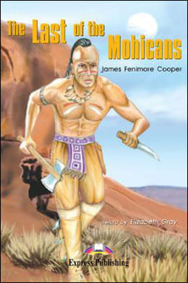 Last Of Mohicans, The - Reader With Activity And Audio Cd