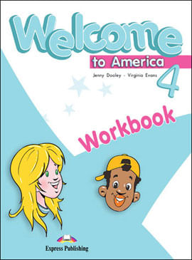 Welcome To America 4 - Workbook