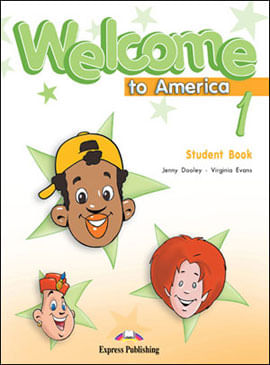 Welcome To America 1 - Student'S Book