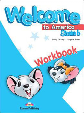 Welcome To America Starter B - Workbook