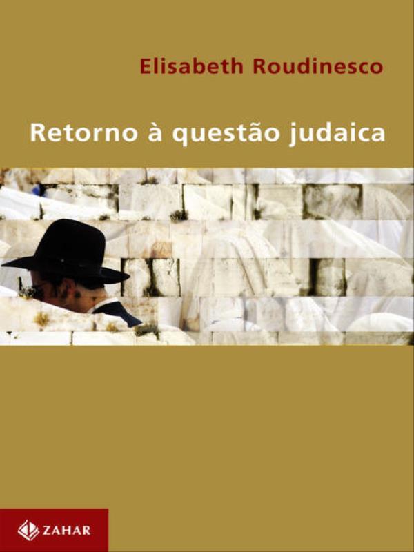 Retorno à Questão Judaica
