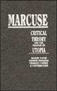 Marcuse - Critical Theory And The Promisse Of Utopia