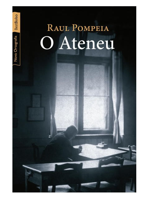O Ateneu (Edição de Bolso)