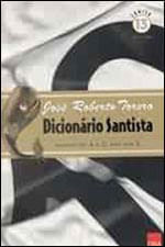 Dicionario Santista - Santos de a a Z, Mas sem X