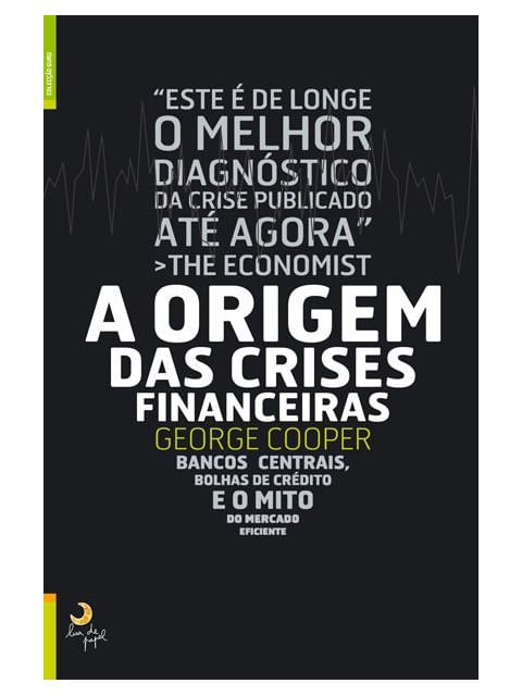 Origem das Crises Financeiras, a
