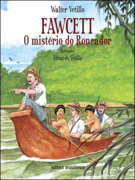 Fawcett o MistéRio do Roncador