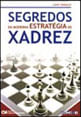 Segredos da Moderna Estrategia de Xadrez