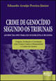 Crime de GenocíDio Segundo os Tribunais Ad Hoc da Onu para Ex-IugosláVia e Ruanda