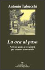 Oca Al Paso, La - Noticias Desde La Oscuridad Que Estamos Atravessando