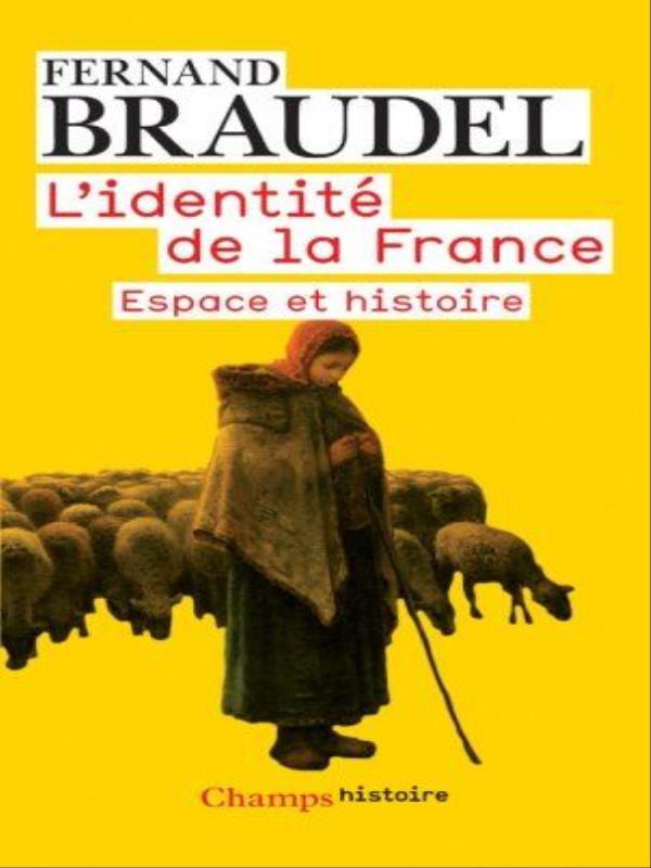 L’Identité de La France - Vol. 1